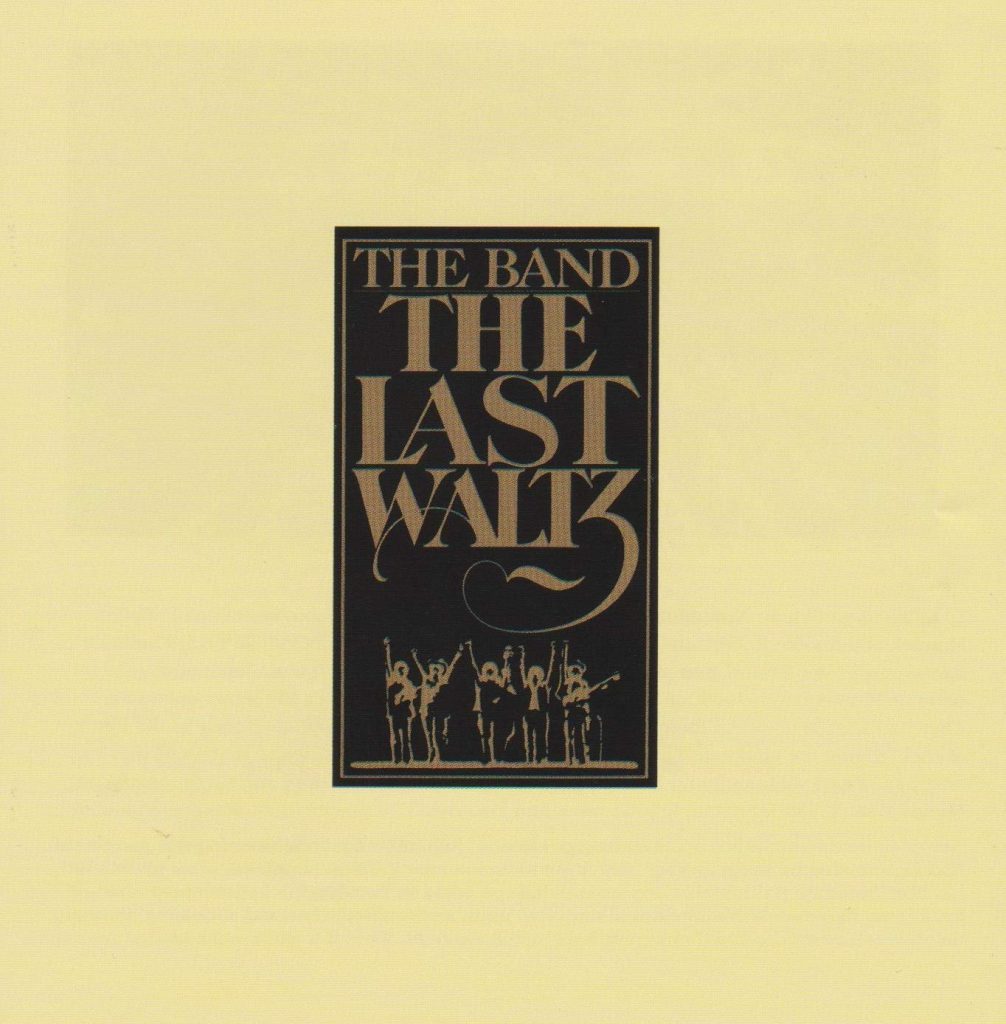 Capa do álbum “The Last Waltz”, da The Band